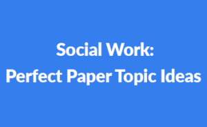 social work research topics