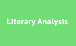 How to Write a Literary Analysis